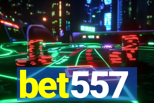 bet557