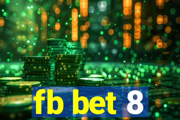 fb bet 8