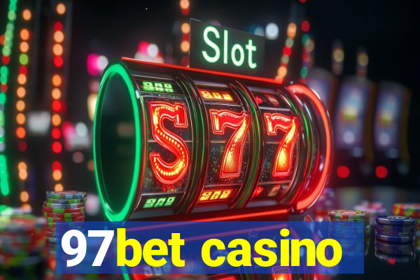 97bet casino