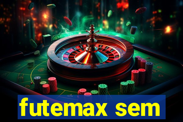 futemax sem