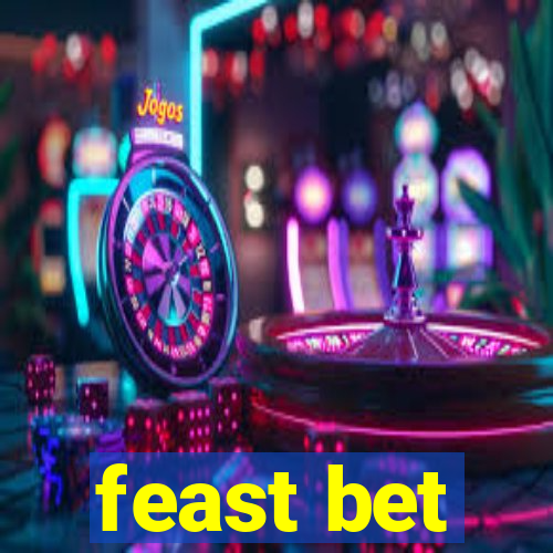 feast bet