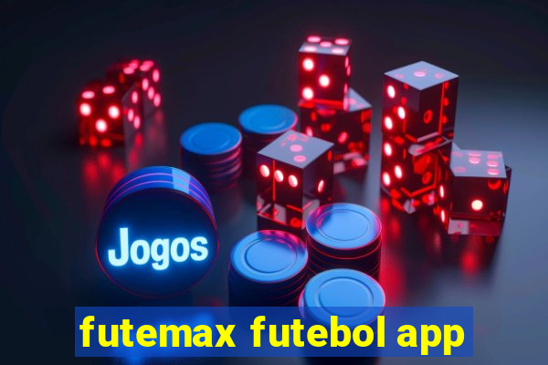 futemax futebol app