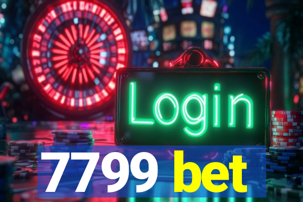 7799 bet