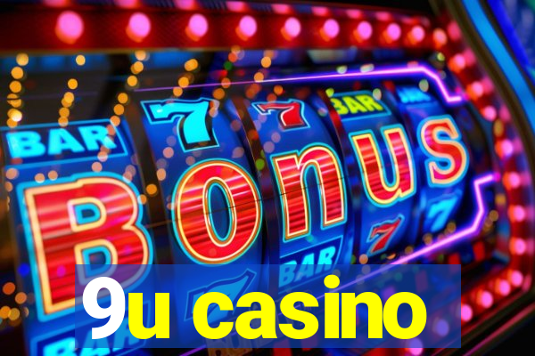 9u casino