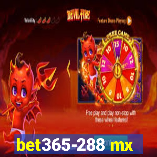 bet365-288 mx