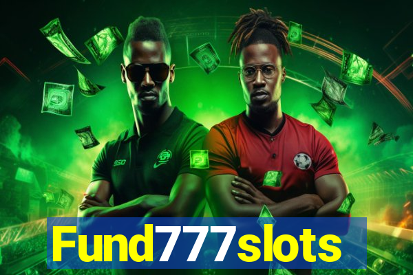 Fund777slots