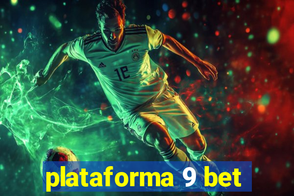 plataforma 9 bet