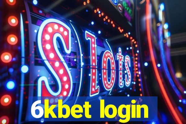 6kbet login