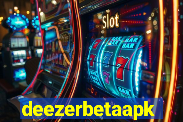 deezerbetaapk