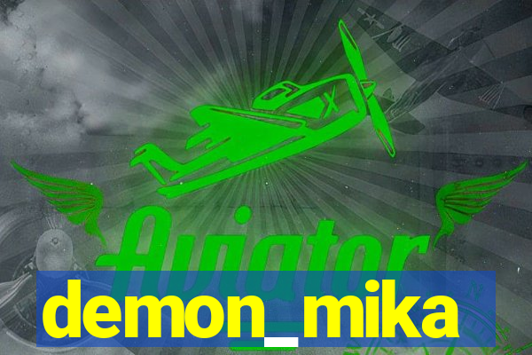 demon_mika