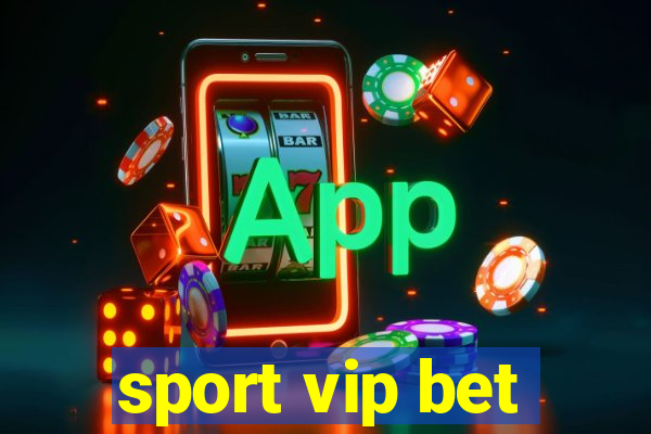 sport vip bet