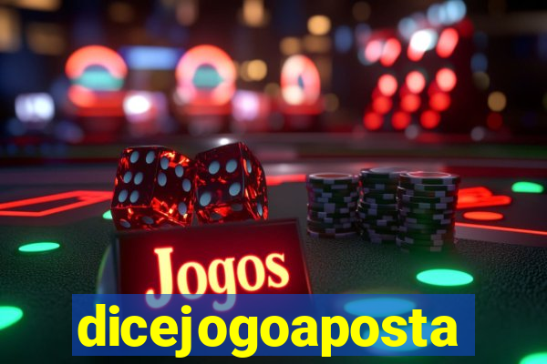 dicejogoaposta