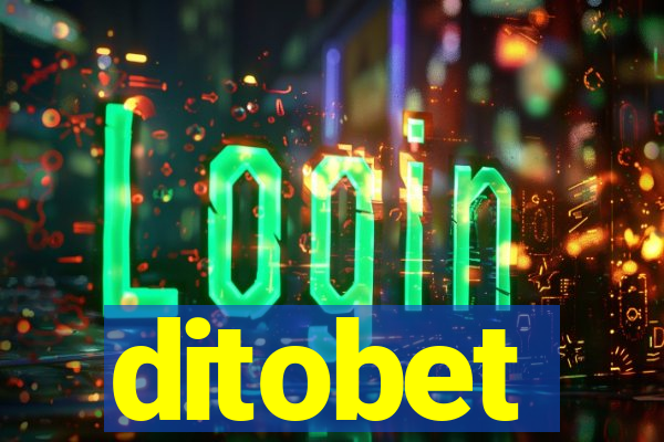 ditobet