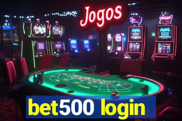 bet500 login