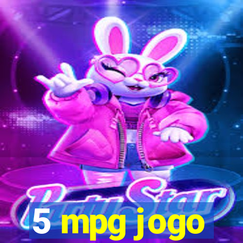 5 mpg jogo