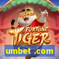 umbet .com