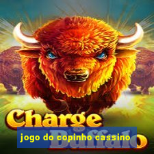 jogo do copinho cassino