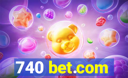 740 bet.com