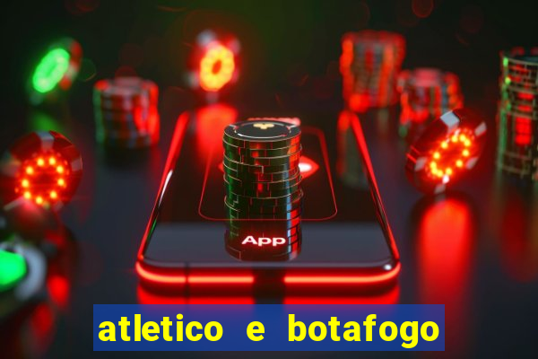 atletico e botafogo ao vivo radio