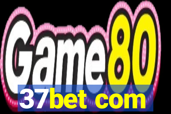 37bet com