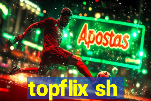 topflix sh