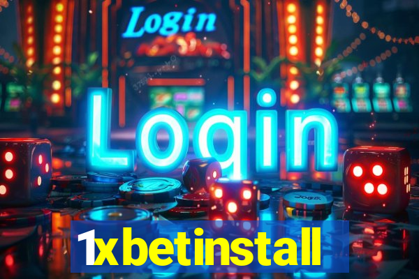 1xbetinstall