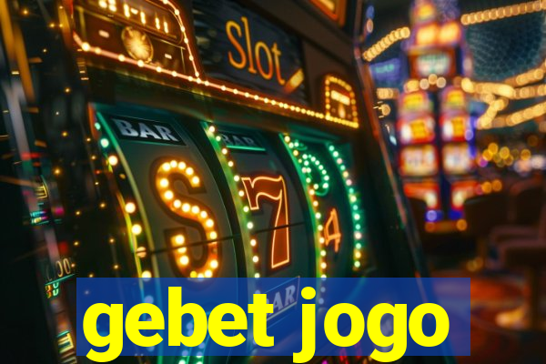 gebet jogo