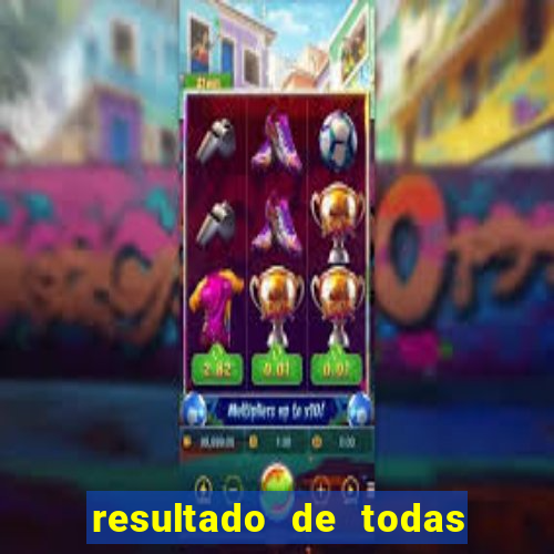 resultado de todas as bancas