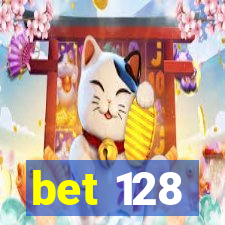 bet 128