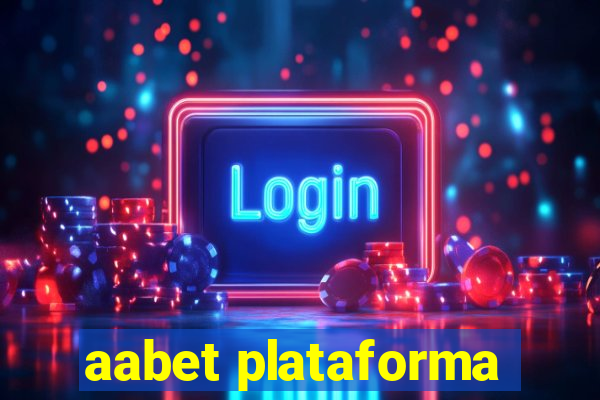 aabet plataforma