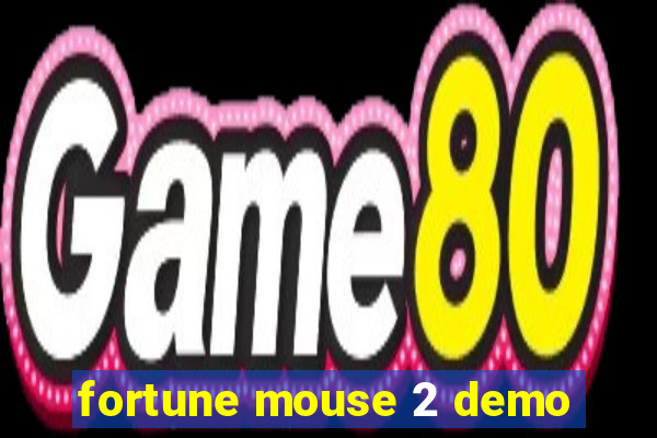 fortune mouse 2 demo