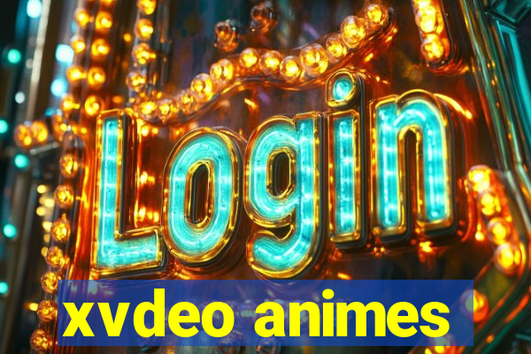 xvdeo animes