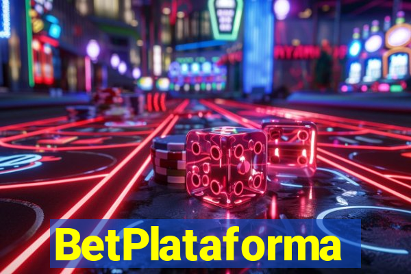 BetPlataforma