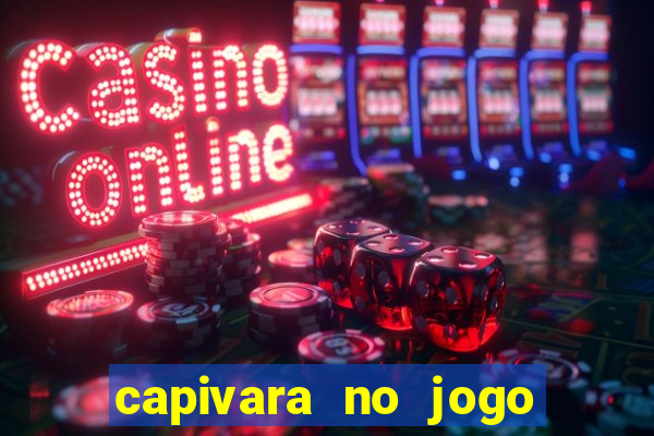 capivara no jogo do bicho