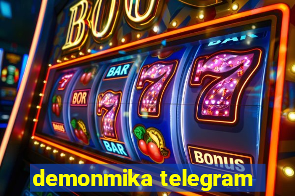 demonmika telegram