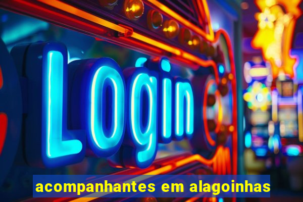 acompanhantes em alagoinhas