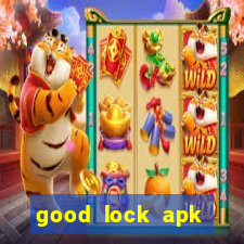 good lock apk android 13