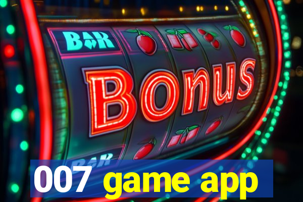 007 game app