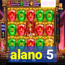 alano 5