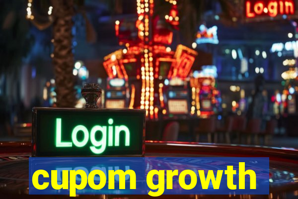 cupom growth