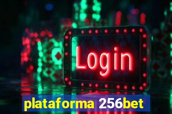 plataforma 256bet