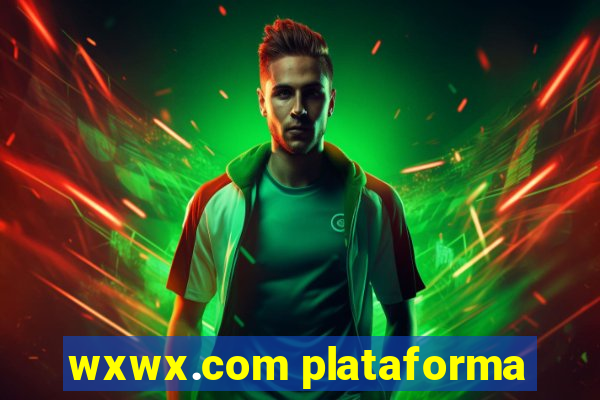 wxwx.com plataforma