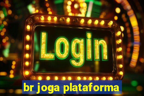 br joga plataforma