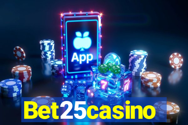 Bet25casino