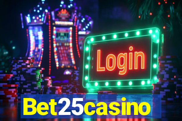 Bet25casino