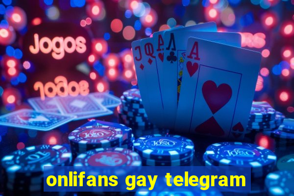 onlifans gay telegram