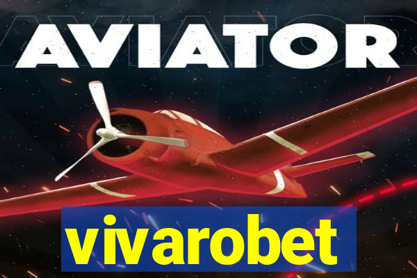 vivarobet