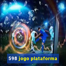 598 jogo plataforma