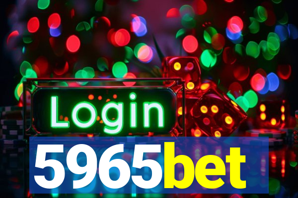 5965bet