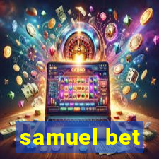 samuel bet